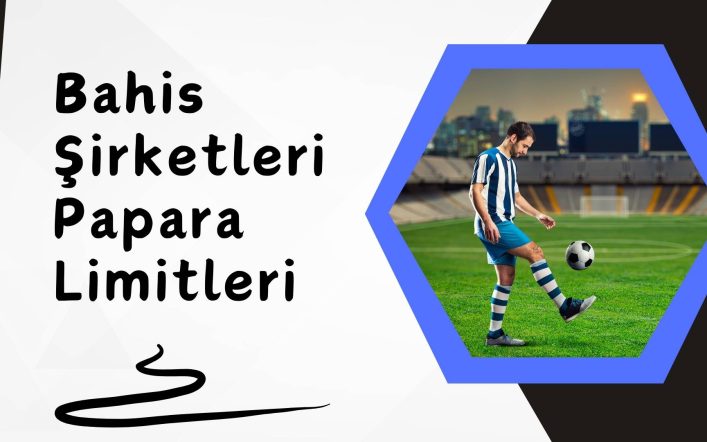 Global Bahis Şirketleri Papara Limitleri Güncellendi!