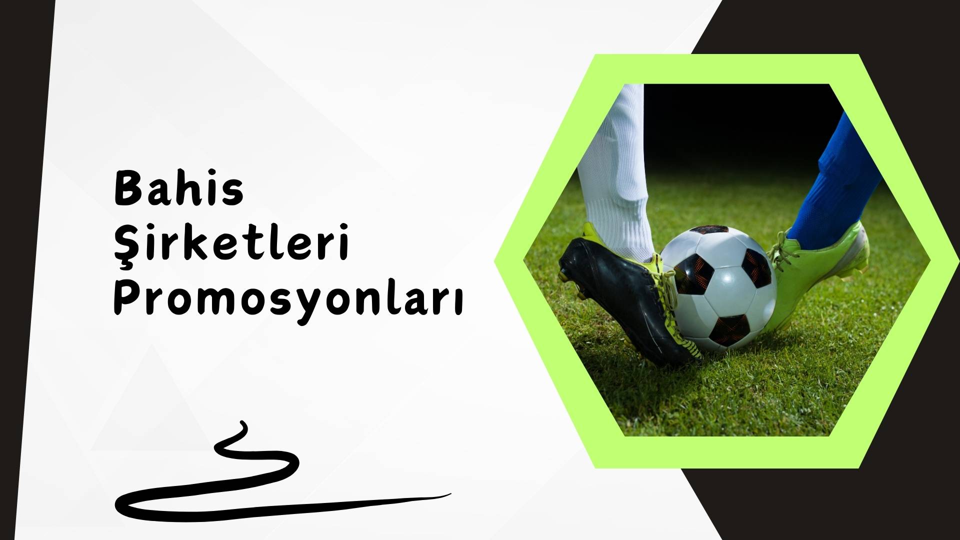 Bahis Şirketleri Promosyonları Hangi Ödemelerde Alınıyor?