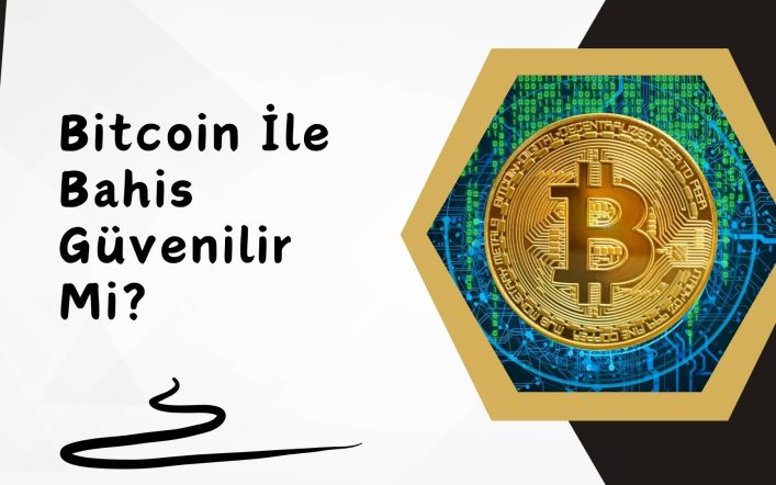 Bitcoin ile Bahis Güvenilir Mi Kaynak Nedir?