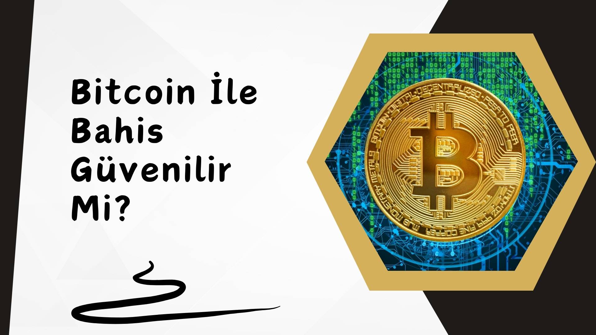 Bitcoin ile Bahis Güvenilir Mi Kaynak Nedir?